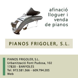 Pianos Frigoler, Banyoles